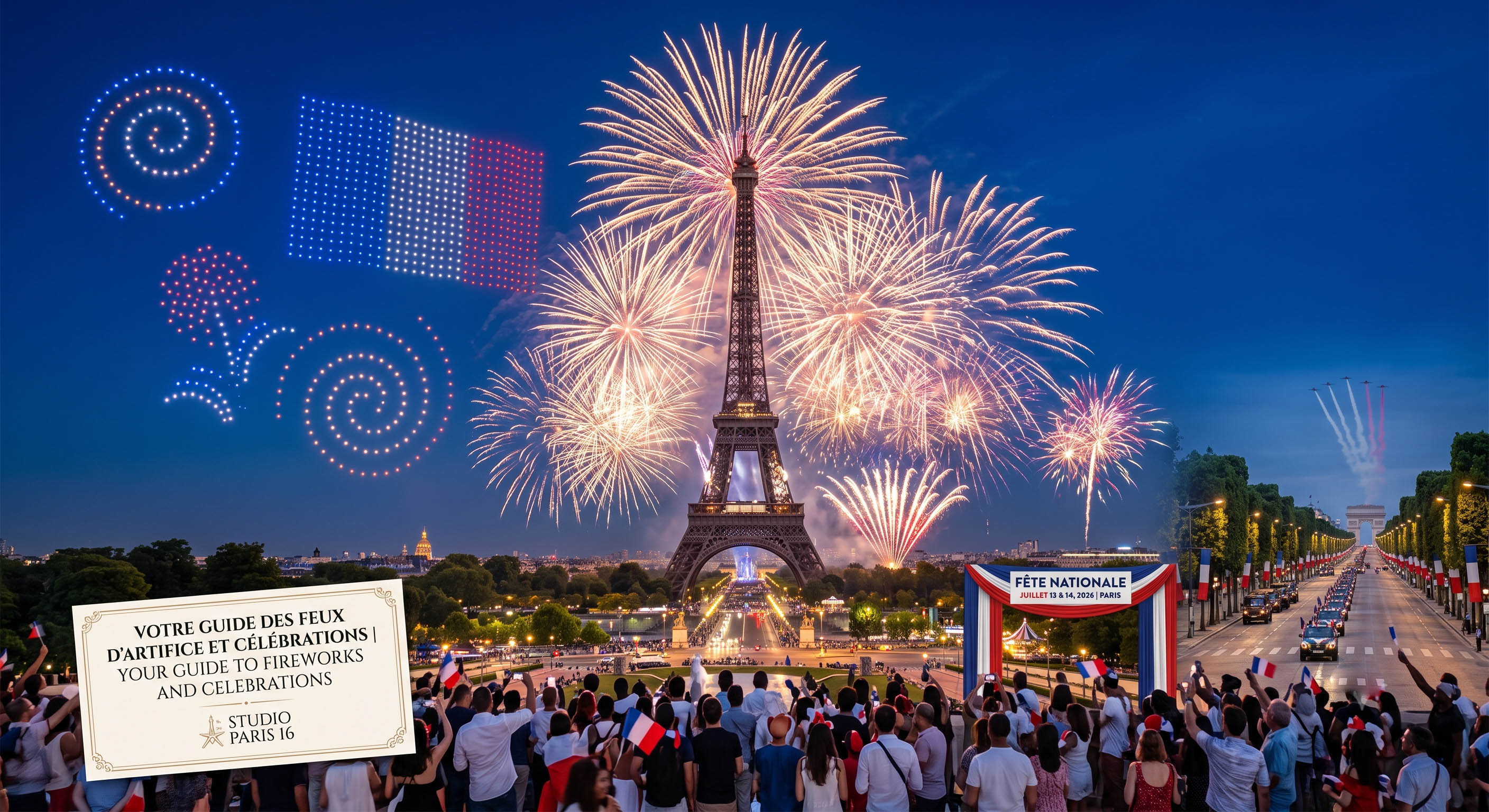 Guide de la Fête Nationale 2026 : Vivez un été parisien éblouissant au Studio Paris 16